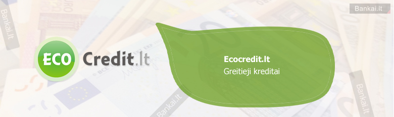 Ecocredit.lt greitųjų kreditų palūkanos