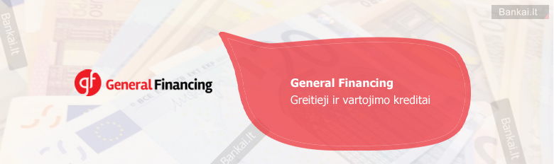 General financing greitųjų kreditų palūkanos