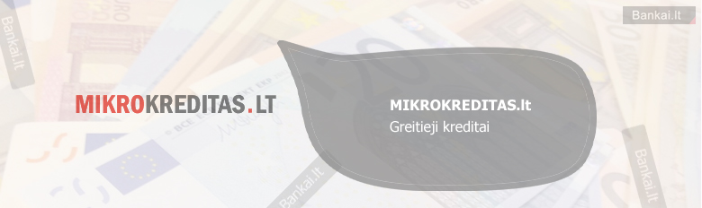 Mikrokreditas.lt greitieji kreditai, palūkanos