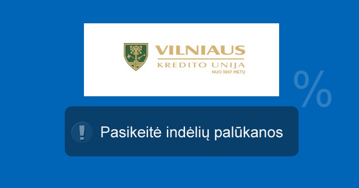 Vilniaus kredito unijos indėliai sumažėjo