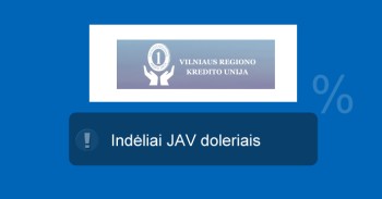 Vilniaus regiono kredito unija JAV doleriai indėliai mini