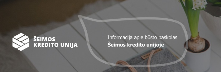 Būsto paskolos šeimos kredito unijoje